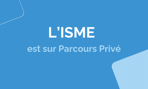 ISME Parcours Privé